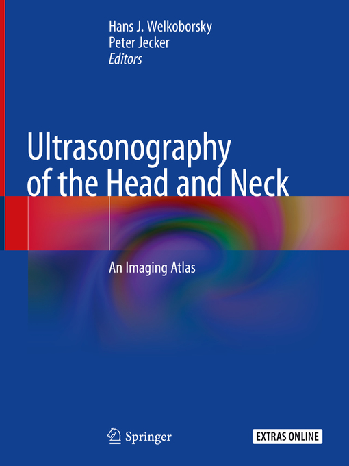 Title details for Ultrasonography of the Head and Neck by Hans J. Welkoborsky - Available